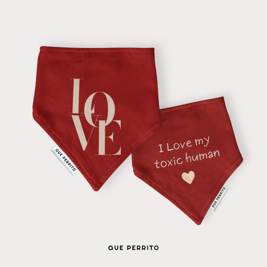 Bandana I Love My Toxic Human - Colección LOVE